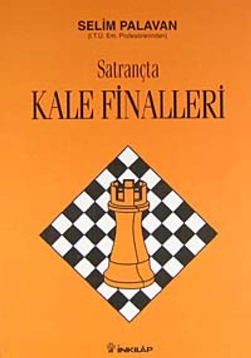 Satrançta Kale Finalleri
