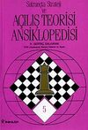 Satran&ccedil;ta Strateji ve A&ccedil;ılış Teorisi Ansiklopedisi