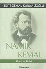 Namık Kemal - Hayatı Ve Şiirleri