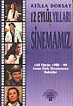 12 Eylül Yılları ve Sinemamız