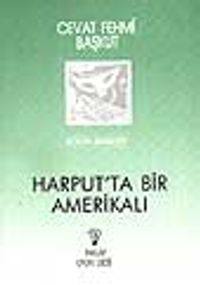 Harputta Bir Amerikalı