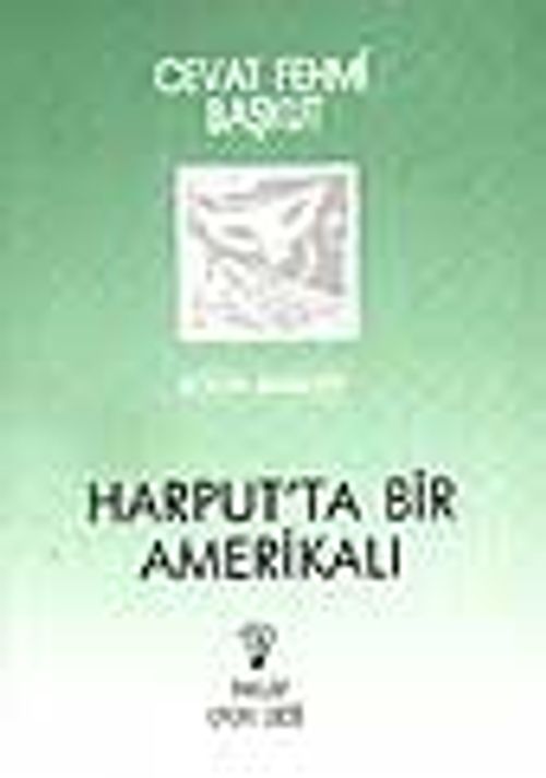 Harputta Bir Amerikalı
