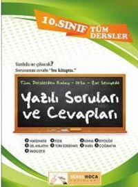 10. Sınıf Tüm Dersler Yazılı Soruları ve Cevapları