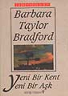 Yeni Bir Kent - Yeni Bir Aşk