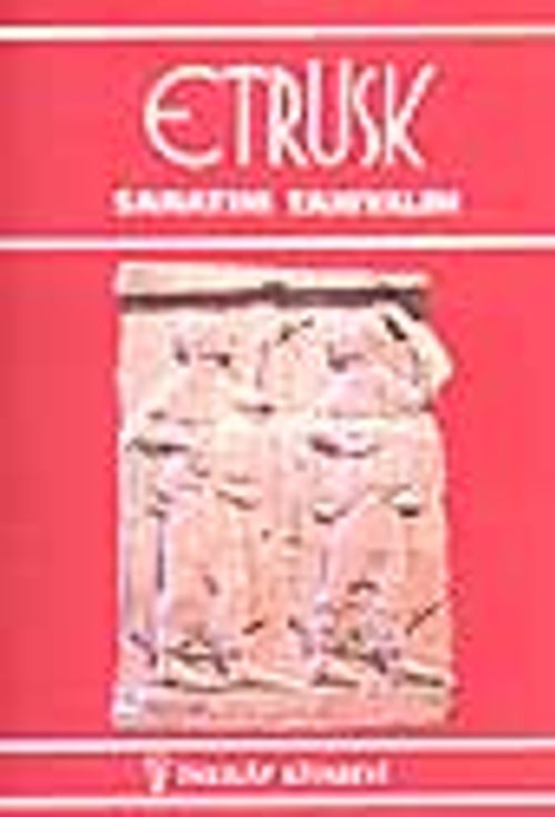 Etrüsk Sanatını Tanıyalım