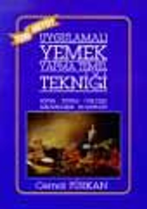 Uygulamalı Yemek Yapma Tekniği