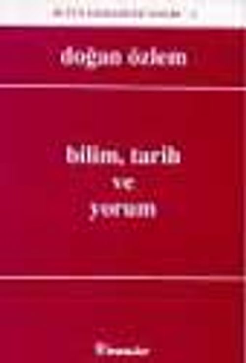 Bilim, Tarih ve Yorum