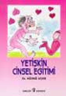Yetişkin Cinsel Eğitim