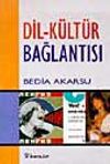 Dil - K&uuml;lt&uuml;r Bağlantısı