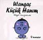 Utangaç Küçük Hanım