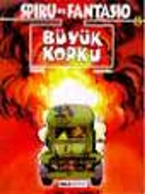Spiro Ve Fantesio 8 - Büyük Korku
