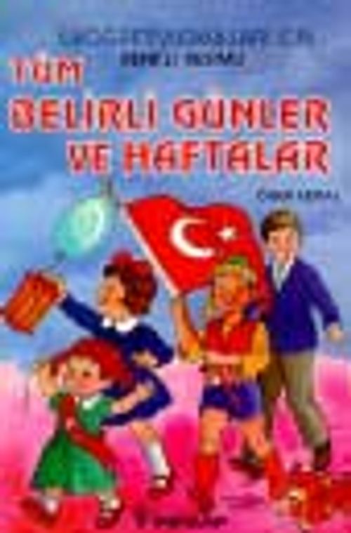 Tüm Belirli Günler ve Haftalar