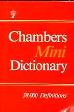 Chambers Mini  Dictionary