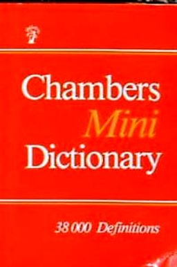 Chambers Mini  Dictionary