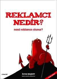 Reklamcı Nedir? Nasıl Reklamcı Olunur?