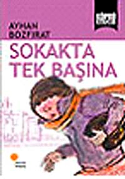 Sokakta Tek Başına / Köprü Kitaplar