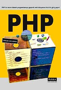 PHP & PHP İle Nesne Tabanlı Programlamaya Geçerek Web Dünyasına Hızlı Bir Giriş Yapın!