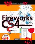 Fireworks CS4 & Fireworks CS4'e Tam Hakimiyet