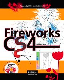 Fireworks CS4 & Fireworks CS4'e Tam Hakimiyet