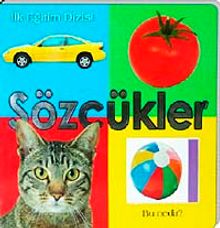İlk Eğitim Dizisi-Sözcükler (Pencereli Kitaplar)