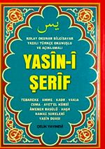 Yasin-i Şerif (Çanta Boy Türkçe Okunuşlu ve Mealli Bilgisayar Yazılı)