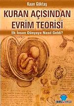 Kuran Açısından Evrim Teorisi