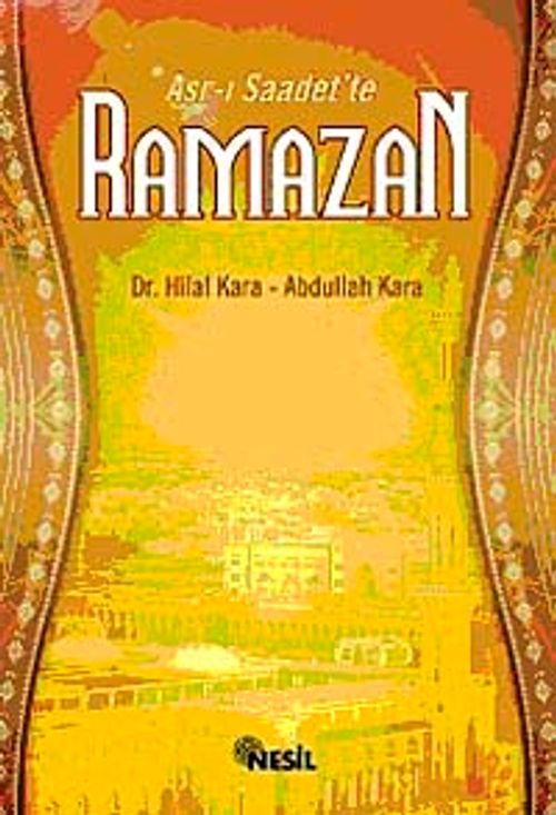 Asr-ı Saadet'te Ramazan