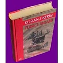 Kur'an-ı Kerim Türkçe Anlamı (Meal) Arapça Metinli