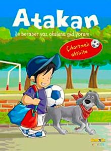 Atakan ile Beraber Yaz Okuluna Gidiyorum (Çıkartmalı Aktivite)