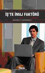 İş'te İmaj Faktörü