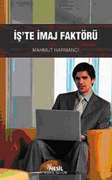 İş'te İmaj Faktörü