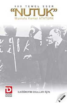 Nutuk / 100 Temel Eser İlköğretim Okulları İçin