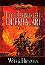 Cüce Derinlikleri Ejderhaları / Kayıp Tarihçeler 1. Kitap