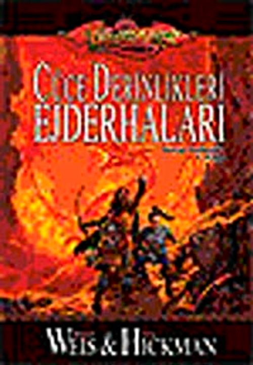 Cüce Derinlikleri Ejderhaları / Kayıp Tarihçeler 1. Kitap