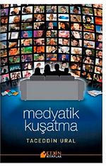 Medyatik Kuşatma