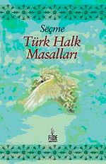 Seçme Türk Halk Masalları