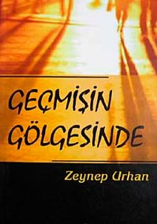 Geçmişin Gölgesinde