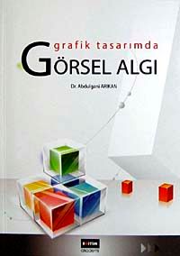 Grafik Tasarımda Görsel Algı