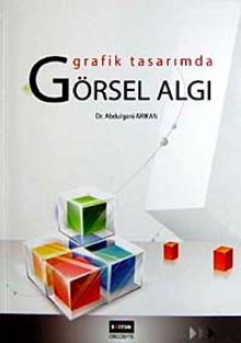 Grafik Tasarımda Görsel Algı