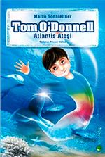 Tom O'Donnell Atlantis Ateşi