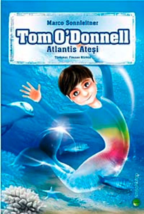 Tom O'Donnell Atlantis Ateşi