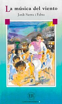 La Musica del Viento (Nivel-3) 1200 Palabras (İspanyolca Okuma Kitabı)