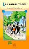 Los Carros Vacios (Nivel-2) 600-650 Palabras (İspanyolca Okuma Kitabı)