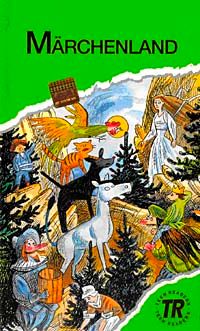 Märchenland (Stufe-2) 600 wörter -Almanca Okuma Kitabı