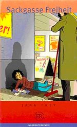 Sackgasse Freiheit (Stufe-4) 1800 wörter -Almanca Okuma Kitabı