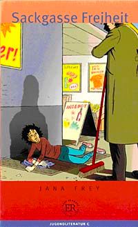 Sackgasse Freiheit (Stufe-4) 1800 wörter -Almanca Okuma Kitabı