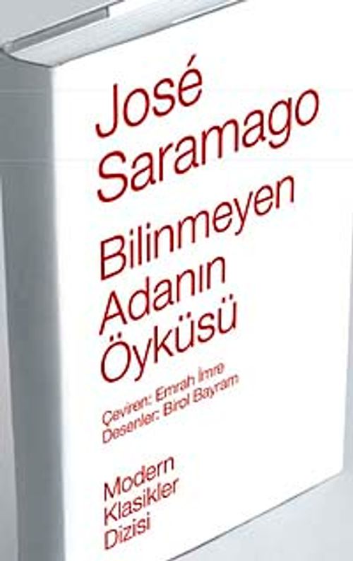 Bilinmeyen Adanın Öyküsü (Ciltli)