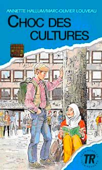 Choc de Cultures (Niveau-5) 1400-1800 mots -Fransızca Okuma Kitabı