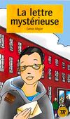 La lettre Mysteriuse (Niveau-1) 400 mots -Fransızca Okuma Kitabı