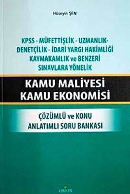 Kamu Maliyesi Kamu Ekonomisi & Çözümlü ve Konu Anlatımlı Soru Bankası